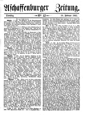 Aschaffenburger Zeitung Dienstag 18. Februar 1862