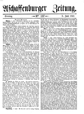Aschaffenburger Zeitung Sonntag 8. Juni 1862