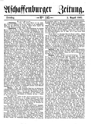 Aschaffenburger Zeitung Dienstag 5. August 1862