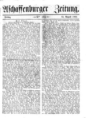 Aschaffenburger Zeitung Freitag 15. August 1862