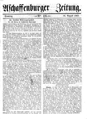Aschaffenburger Zeitung Samstag 16. August 1862