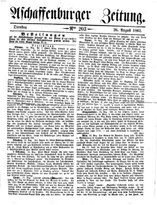 Aschaffenburger Zeitung Dienstag 26. August 1862