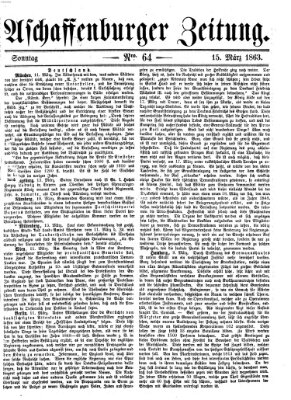 Aschaffenburger Zeitung Sonntag 15. März 1863