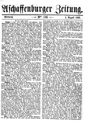 Aschaffenburger Zeitung Mittwoch 5. August 1863