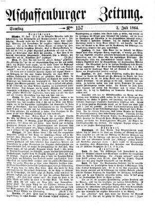 Aschaffenburger Zeitung Samstag 2. Juli 1864