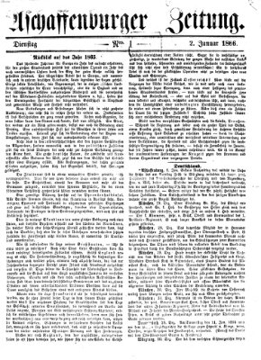 Aschaffenburger Zeitung Dienstag 2. Januar 1866