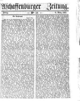 Aschaffenburger Zeitung Freitag 8. März 1867