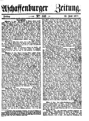 Aschaffenburger Zeitung Freitag 19. Juni 1868
