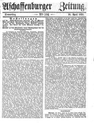 Aschaffenburger Zeitung Donnerstag 28. April 1870