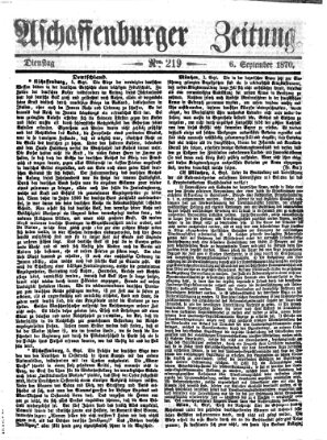Aschaffenburger Zeitung Dienstag 6. September 1870