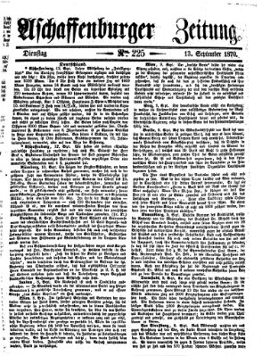 Aschaffenburger Zeitung Dienstag 13. September 1870