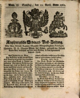 Augspurgische Ordinari-Post-Zeitung (Augsburger Postzeitung) Samstag 11. April 1761