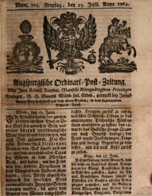 Augspurgische Ordinari-Post-Zeitung (Augsburger Postzeitung) Freitag 23. Juli 1762
