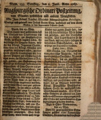 Augsburgische Ordinari Postzeitung von Staats-, gelehrten, historisch- u. ökonomischen Neuigkeiten (Augsburger Postzeitung) Samstag 6. Juni 1767