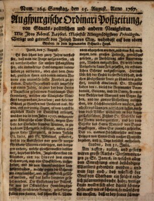 Augsburgische Ordinari Postzeitung von Staats-, gelehrten, historisch- u. ökonomischen Neuigkeiten (Augsburger Postzeitung) Samstag 15. August 1767