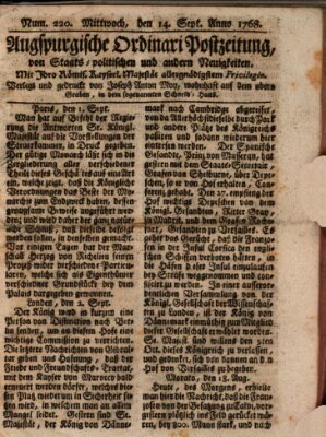 Augsburgische Ordinari Postzeitung von Staats-, gelehrten, historisch- u. ökonomischen Neuigkeiten (Augsburger Postzeitung) Mittwoch 14. September 1768