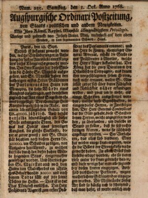 Augsburgische Ordinari Postzeitung von Staats-, gelehrten, historisch- u. ökonomischen Neuigkeiten (Augsburger Postzeitung) Samstag 1. Oktober 1768