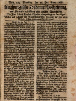 Augsburgische Ordinari Postzeitung von Staats-, gelehrten, historisch- u. ökonomischen Neuigkeiten (Augsburger Postzeitung) Samstag 29. Oktober 1768