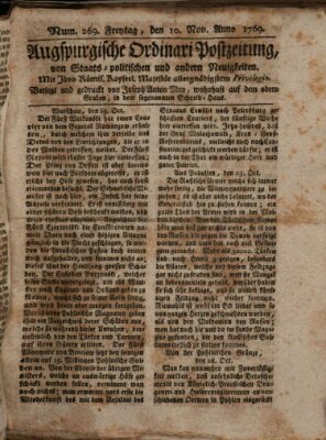 Augsburgische Ordinari Postzeitung von Staats-, gelehrten, historisch- u. ökonomischen Neuigkeiten (Augsburger Postzeitung) Freitag 10. November 1769