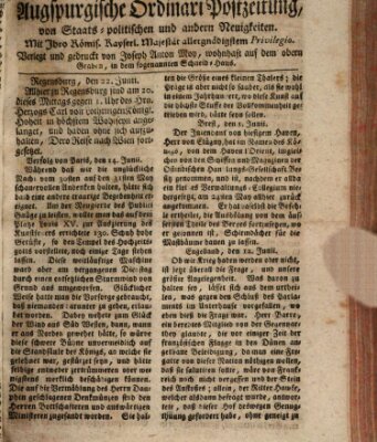 Augsburgische Ordinari Postzeitung von Staats-, gelehrten, historisch- u. ökonomischen Neuigkeiten (Augsburger Postzeitung) Montag 25. Juni 1770