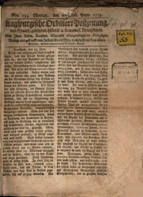 Augsburgische Ordinari Postzeitung von Staats-, gelehrten, historisch- u. ökonomischen Neuigkeiten (Augsburger Postzeitung) Montag 6. Juni 1774