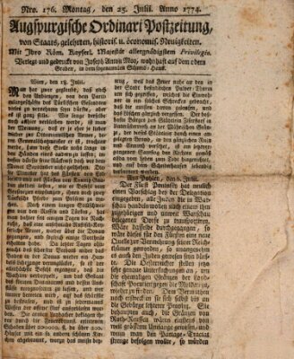 Augsburgische Ordinari Postzeitung von Staats-, gelehrten, historisch- u. ökonomischen Neuigkeiten (Augsburger Postzeitung) Montag 25. Juli 1774