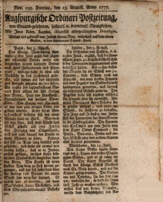 Augsburgische Ordinari Postzeitung von Staats-, gelehrten, historisch- u. ökonomischen Neuigkeiten (Augsburger Postzeitung) Freitag 15. August 1777