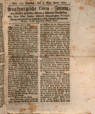 Augsburgische Ordinari Postzeitung von Staats-, gelehrten, historisch- u. ökonomischen Neuigkeiten (Augsburger Postzeitung) Dienstag 9. Mai 1780