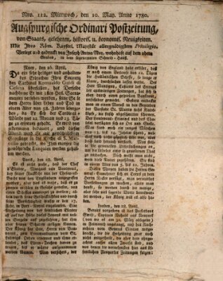 Augsburgische Ordinari Postzeitung von Staats-, gelehrten, historisch- u. ökonomischen Neuigkeiten (Augsburger Postzeitung) Mittwoch 10. Mai 1780
