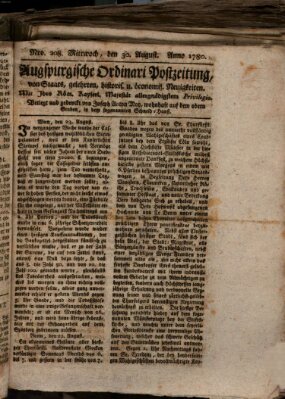 Augsburgische Ordinari Postzeitung von Staats-, gelehrten, historisch- u. ökonomischen Neuigkeiten (Augsburger Postzeitung) Mittwoch 30. August 1780