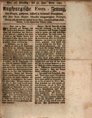 Augsburgische Ordinari Postzeitung von Staats-, gelehrten, historisch- u. ökonomischen Neuigkeiten (Augsburger Postzeitung) Dienstag 30. Januar 1781