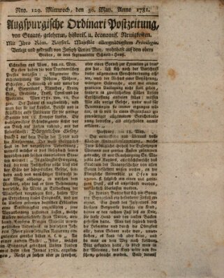 Augsburgische Ordinari Postzeitung von Staats-, gelehrten, historisch- u. ökonomischen Neuigkeiten (Augsburger Postzeitung) Mittwoch 30. Mai 1781
