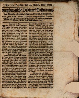 Augsburgische Ordinari Postzeitung von Staats-, gelehrten, historisch- u. ökonomischen Neuigkeiten (Augsburger Postzeitung) Samstag 24. August 1782