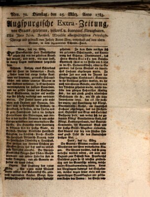 Augsburgische Ordinari Postzeitung von Staats-, gelehrten, historisch- u. ökonomischen Neuigkeiten (Augsburger Postzeitung) Dienstag 25. März 1783