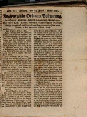 Augsburgische Ordinari Postzeitung von Staats-, gelehrten, historisch- u. ökonomischen Neuigkeiten (Augsburger Postzeitung) Freitag 13. Juni 1783