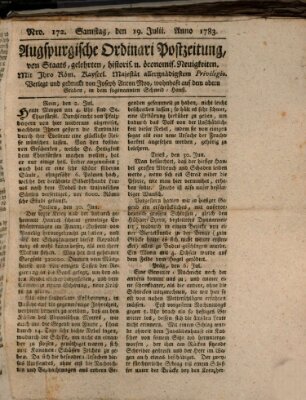 Augsburgische Ordinari Postzeitung von Staats-, gelehrten, historisch- u. ökonomischen Neuigkeiten (Augsburger Postzeitung) Samstag 19. Juli 1783