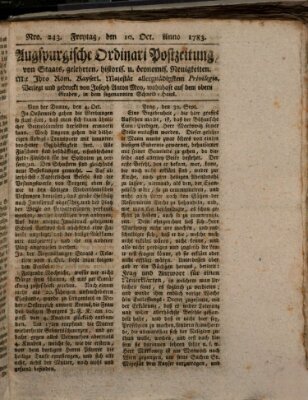Augsburgische Ordinari Postzeitung von Staats-, gelehrten, historisch- u. ökonomischen Neuigkeiten (Augsburger Postzeitung) Freitag 10. Oktober 1783