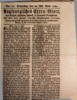 Augsburgische Ordinari Postzeitung von Staats-, gelehrten, historisch- u. ökonomischen Neuigkeiten (Augsburger Postzeitung) Donnerstag 22. Januar 1784