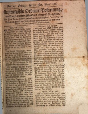 Augsburgische Ordinari Postzeitung von Staats-, gelehrten, historisch- u. ökonomischen Neuigkeiten (Augsburger Postzeitung) Freitag 20. Januar 1786