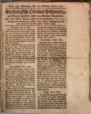 Augsburgische Ordinari Postzeitung von Staats-, gelehrten, historisch- u. ökonomischen Neuigkeiten (Augsburger Postzeitung) Samstag 27. Oktober 1787