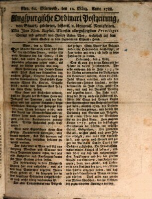 Augsburgische Ordinari Postzeitung von Staats-, gelehrten, historisch- u. ökonomischen Neuigkeiten (Augsburger Postzeitung) Mittwoch 12. März 1788