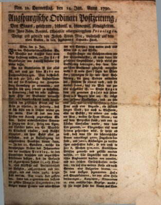 Augsburgische Ordinari Postzeitung von Staats-, gelehrten, historisch- u. ökonomischen Neuigkeiten (Augsburger Postzeitung) Donnerstag 14. Januar 1790