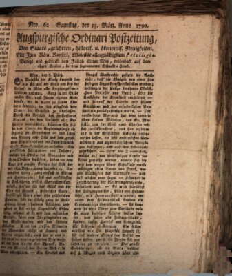 Augsburgische Ordinari Postzeitung von Staats-, gelehrten, historisch- u. ökonomischen Neuigkeiten (Augsburger Postzeitung) Samstag 13. März 1790