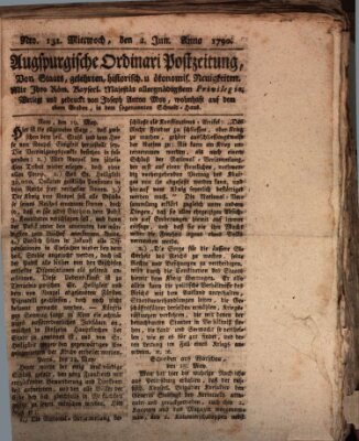 Augsburgische Ordinari Postzeitung von Staats-, gelehrten, historisch- u. ökonomischen Neuigkeiten (Augsburger Postzeitung) Mittwoch 2. Juni 1790
