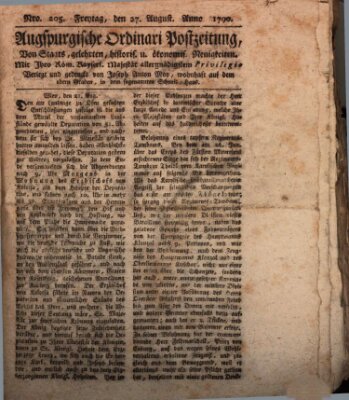 Augsburgische Ordinari Postzeitung von Staats-, gelehrten, historisch- u. ökonomischen Neuigkeiten (Augsburger Postzeitung) Freitag 27. August 1790