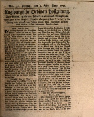 Augsburgische Ordinari Postzeitung von Staats-, gelehrten, historisch- u. ökonomischen Neuigkeiten (Augsburger Postzeitung) Freitag 4. Februar 1791