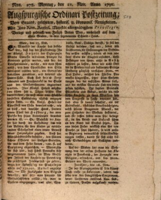 Augsburgische Ordinari Postzeitung von Staats-, gelehrten, historisch- u. ökonomischen Neuigkeiten (Augsburger Postzeitung) Montag 21. November 1791