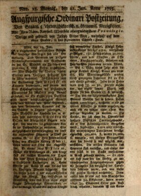 Augsburgische Ordinari Postzeitung von Staats-, gelehrten, historisch- u. ökonomischen Neuigkeiten (Augsburger Postzeitung) Montag 21. Januar 1793