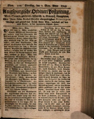 Augsburgische Ordinari Postzeitung von Staats-, gelehrten, historisch- u. ökonomischen Neuigkeiten (Augsburger Postzeitung) Dienstag 7. Mai 1793