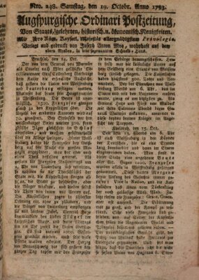 Augsburgische Ordinari Postzeitung von Staats-, gelehrten, historisch- u. ökonomischen Neuigkeiten (Augsburger Postzeitung) Samstag 19. Oktober 1793